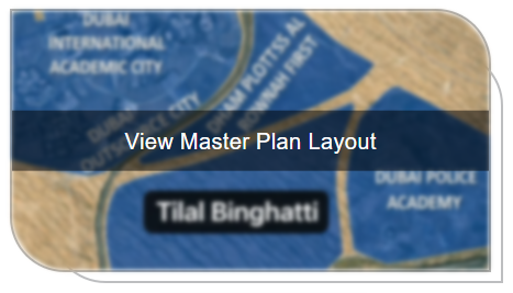 Tilal Binghatti master plan